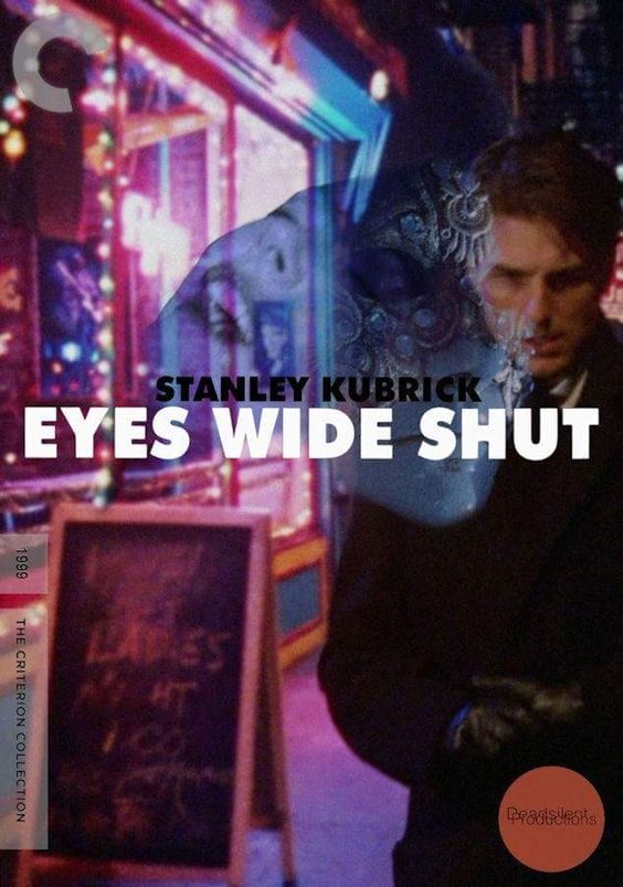 Eyes Wide Shut (1999) - regia di Stanley Kubric tratto dal libro Doppio sogno di Schnitzler