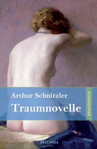 Traumnovelle - Doppio sogno di Arthur Scnhitzler edito da Anaconda Verlag