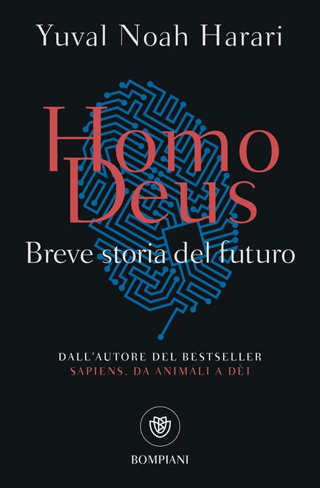 "Homo Deus" Yuval Noah Harari Homo Deus Intelligenza Artificiale