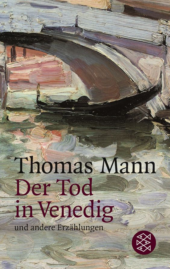 Der Tod in Venedig - Morte a Venezia di Thomas Mann edito da S. Fischer VerlagLibri del modernismo 